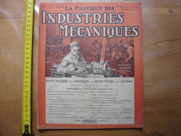 1924 Revue 4 Pratique Des Industries Mecaniques INGENIEUR CONTREMAITRE OUVRIER - Knutselen / Techniek