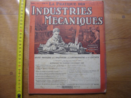 1924 Revue 7 Pratique Des Industries Mecaniques INGENIEUR CONTREMAITRE OUVRIER - Bricolage / Técnico