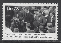 Irlande / Eire 2015 - "Pearse's Speech At The Graveside Of O'Donovan Rossa" ** (MNH) - Nuovi