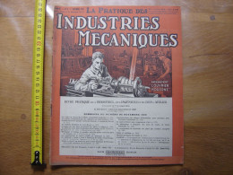 1926 Revue 8 Pratique Des Industries Mecaniques INGENIEUR CONTREMAITRE OUVRIER - Bricolage / Técnico
