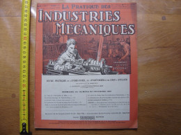 1926 Revue 9 Pratique Des Industries Mecaniques INGENIEUR CONTREMAITRE OUVRIER - Basteln