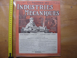 1927 Revue 10 Pratique Des Industries Mecaniques INGENIEUR CONTREMAITRE OUVRIER - Do-it-yourself / Technical