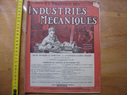 1927 Revue 6 Pratique Des Industries Mecaniques INGENIEUR CONTREMAITRE OUVRIER - Bricolage / Técnico