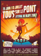 TOUS SUR LE PONT BLOIS FESTIVAL DE BLOIS 2007 - Sonstige & Ohne Zuordnung