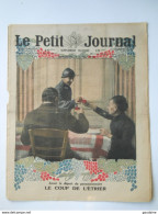 Le Petit Journal N°1424 - 07 Avril 1918 - LE COUP DE L'ETRIER - SOLDAT 1er GUERRE MONDIALE - Le Petit Journal