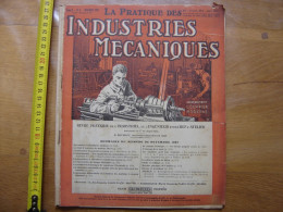1927 Revue 8 Pratique Des Industries Mecaniques INGENIEUR CONTREMAITRE OUVRIER - Do-it-yourself / Technical