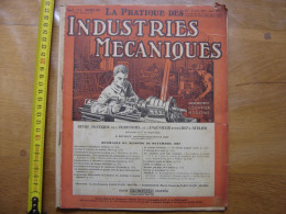 1927 Revue 8 Pratique Des Industries Mecaniques INGENIEUR CONTREMAITRE OUVRIER - Bricolage / Tecnica