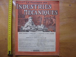 1928 Revue 10 Pratique Des Industries Mecaniques INGENIEUR CONTREMAITRE OUVRIER - Knutselen / Techniek