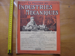 1928 Revue 1 Pratique Des Industries Mecaniques INGENIEUR CONTREMAITRE OUVRIER - Bricolage / Técnico