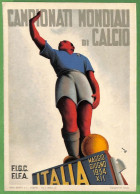 Aa5661 - ITALY - Postal History - FOOTBALL 1934 FIFA Postcard - Signed MARTINATI - Europei Di Calcio (UEFA)