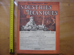 1928 Revue 3 Pratique Des Industries Mecaniques INGENIEUR CONTREMAITRE OUVRIER - Bricolage / Tecnica