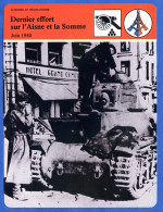 Dernier Effort Sur L Aisne Et La Somme Juin 1940 Guerre Histoire De France  Guerres Révolutions Fiche Illustrée - History