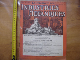 1928 Revue 5 Pratique Des Industries Mecaniques INGENIEUR CONTREMAITRE OUVRIER - Bricolage / Técnico