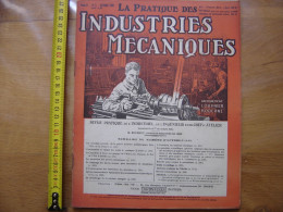 1928 Revue 7 Pratique Des Industries Mecaniques INGENIEUR CONTREMAITRE OUVRIER - Do-it-yourself / Technical