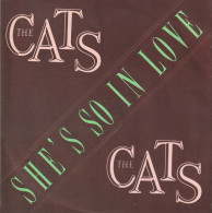 * 7" *  The CATS - SHE'S SO IN LOVE (Holland 1985 EX-) - Disco, Pop