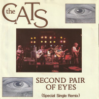 * 7" *  THE CATS - SECOND PAIR OF EYES (Special Single Remix) (Holland 1984 EX) - Disco & Pop