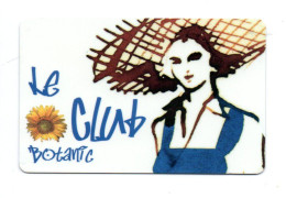 Carte Fidélité Club BOTANIC France  Card  (salon 584) - Tarjetas De Fidelización Y De Regalo