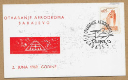 1969 OTVARANJE AERODROMA SARAJEVO N°H373 - Bosnie-Herzegovine