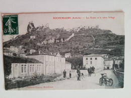 Cpa 07 Rochemaure Les écoles Et Le Vieux Village - Rochemaure