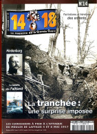 14 18 Magazine De La Grande Guerre N° 14 Tranchée , Les Enfants , Hindenburg , Bataille Falkland , Moulin De Laffaux - Geschiedenis