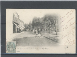 ALGÉRIE -MEDEAH - RUE GAMBETTA ET PLACE DE LA REPUBLIQUE  - CARTE PRECURSEUR- - Medea