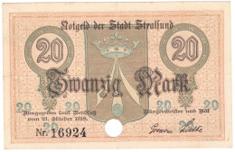 Stralsund 20 Mark 21.10.1918 Schwarze Kenn Nr.16924(5stellig), Entwertet, II- - 20 Mark