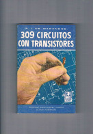 309 Circuitos Con Transistores R J De Darkness Bruguera 1957 - Andere & Zonder Classificatie