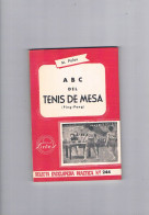 Abc Del Tenis De Mesa Ping Pong M Palau Sintes 1966 - Otros & Sin Clasificación