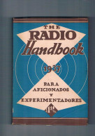 The Radio Handbook 1937 Para Aficionados Y Experimentadores - Autres & Non Classés