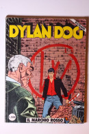 FUMETTO DYLAN DOG N.52 IL MARCHIO ROSSO PRIMA RISTAMPA ORIGINALE 1993 BONELLI EDITORE - Dylan Dog