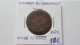 BELGIQUE HAINE ST PIERRE SOCIETE ANONYME DES VERRERIES DE MARIEMONT JETON 10 CENTIMES CUIVRE FRAPPE MEDAILLE 28MM - Professionnels / De Société