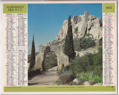 Almanach Des P.T.T.  1975 - Les Baux - Alpes De Haute Provence - Groot Formaat: 1971-80