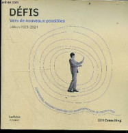 Defis, Vers De Nouveaux Possibles - Edition 2023/2024 - Comprendre, Prevoir Et Engager Les Transformations De L'entrepri - Boekhouding & Beheer