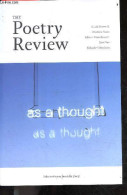 The Poetry Review - As A Thought - Sarah Howe, Monica Youn, Ishion Hutchinson, Sam Sax, Othuke Umukoro - Wayne Holloway - Linguistique