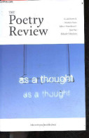 The Poetry Review - As A Thought - Sarah Howe, Monica Youn, Ishion Hutchinson, Sam Sax, Othuke Umukoro - Wayne Holloway - Taalkunde