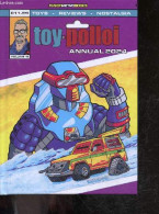 Toy Polloi - Annual 2024 - Volume 2- Toys, Reviews, Nostalgia - Toys In Japan, M.A.S.K., Transformers, Star Trek Toys, S - Sprachwissenschaften