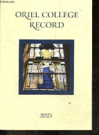 ORIEL COLLEGE RECORD 2023 - Club, Societies And Activities, Eugene Lee Hamilton Prize, Honours And Howards, Oriel Colleg - Sprachwissenschaften