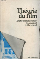 Théorie Du Film - Colloque De Lyon - Collection ça/cinéma N°26. - Aumont J. & Leutrat J.L. - 1980 - Films