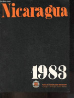 Nicaragua 1983 - Ubicacion Geograpfica Y Politica De Nicaragua - La Herencia Somocista - Nicaragua Hoy : Superficie Terr - Ontwikkeling