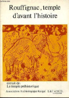 Rouffignac, Temple D'avant L'histoire - Extrait De : Le Temple Préhistorique. - Collectif - 1982 - Archeologia