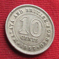 Malaya And British Borneo 10 Cents 1957 KN W ºº - Malasia