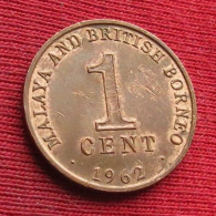 Malaya And British Borneo 1 Cent 1962 W ºº - Malaysia
