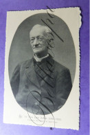 Père Léon-Jean Dehon, Né à La Capelle 1843 . Fondateur Des Prêtres Du Sacré-Coeur. BRUXELLES 1925 - Sonstige & Ohne Zuordnung