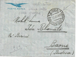 ZARA, POSTA AEREA (senza Bollo,zona Di Guerra) TIMBRO POSTE ZARA, BUSTA VIAGGIATA 1943 PER PADOVA, DATA IMPORTANTE  22/7 - Fiume & Kupa