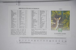 Mini Calendrier 1991 Assurances Mutuelles Du Mans G BLANC Orange Vaison Valréas / Illustration Biche - Petit Format : 1981-90