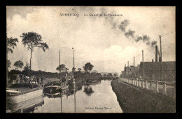 62 - AUDRUICQ - LE CANAL ET LA FONDERIE - PENICHES - Audruicq