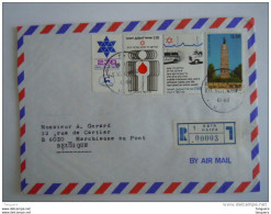 Israel Cover Lettre 1980 -> Belgique Marchienne Registered Croix Rouge Bouclier De David Ambulance Monument Yv 762 76 - Cartas & Documentos