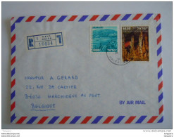 Israel Cover Lettre 1980 -> Belgique Marchienne Registered Paysages Eilat La Grotte De Sorek Yv 617 756 - Briefe U. Dokumente