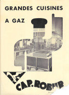 Plaquette Commerciale: Les Grandes Cuisines à Gaz - CAP. Robur Constructeur à Paris (Restauration, Collectivités) - Alimentos