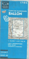 Carte IGN 1/25000 - Ballon - 1718 E - édition De 2002 - Cartes Topographiques